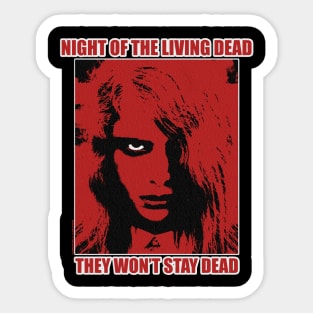 night of the living dead Sticker